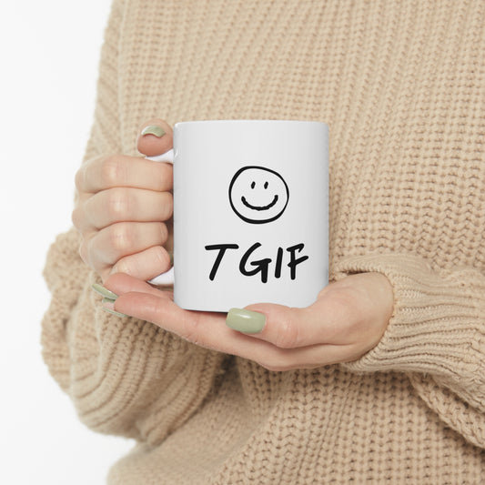 TGIF Ceramic Mug 11oz