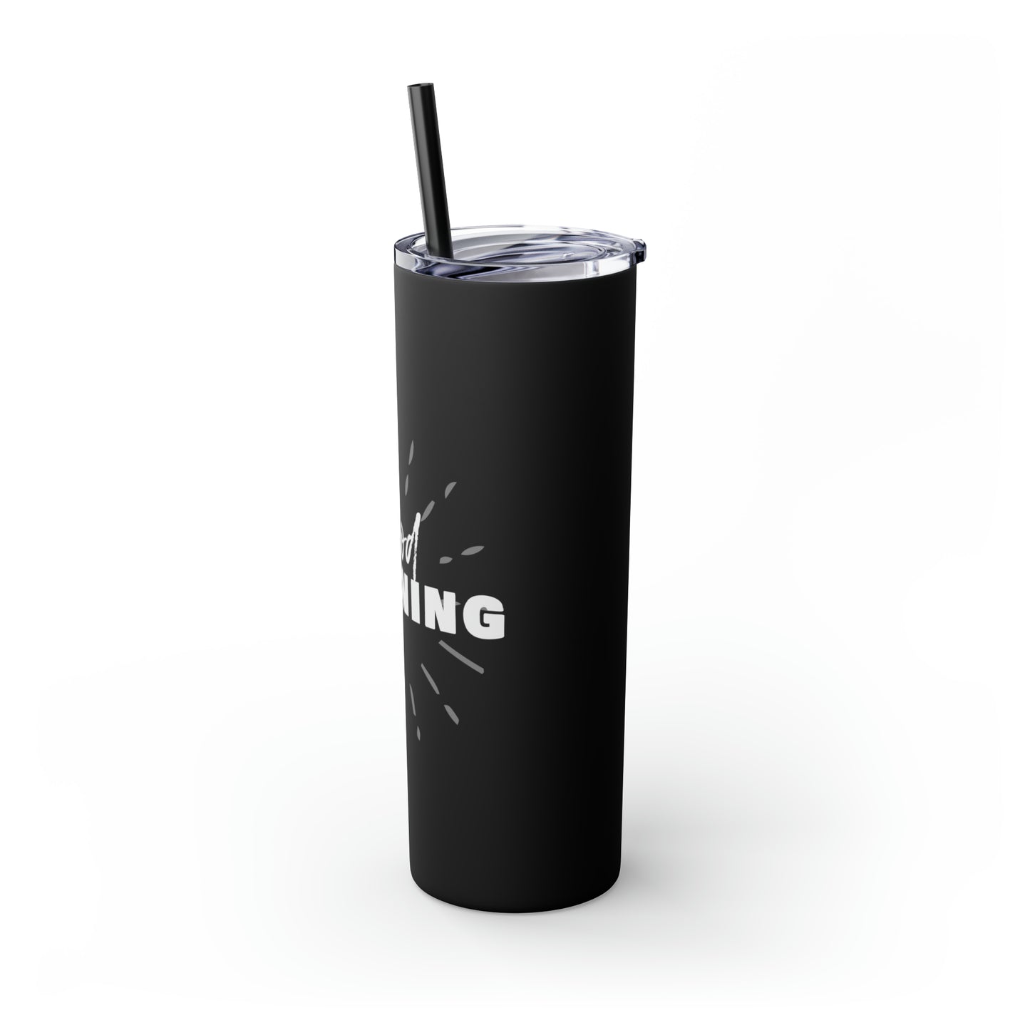 GOOD MORNING - Skinny Tumbler with Straw, 20oz